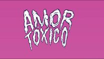 imagen de Amor tóxico Tráiler 