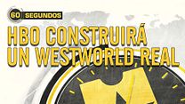 imagen de 60 segundos - HBO construirá un 'Westworld' real