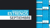 Avance de estrenos Amazon Prime Video - Septiembre 2019