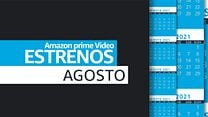 imagen de Avance de estrenos Amazon Prime Video - Agosto 2021