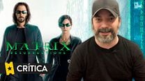 imagen de Matrix Resurrections Crítica