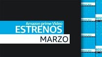 imagen de Avance de estrenos Prime Video - Marzo 2022