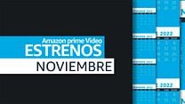 imagen de Avance de estrenos Amazon Prime Video – Noviembre 2022