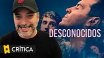 imagen de Desconocidos Crítica