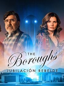 Cartel de The Boroughs: Jubilación rebelde