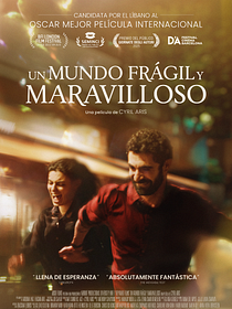 Un mundo frágil y maravilloso
