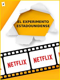 Cartel de El experimento estadounidense
