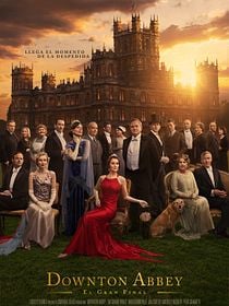 Downton Abbey: El gran final