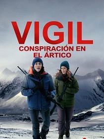 Vigil: Conspiración nuclear
