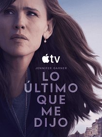 Lo último que me dijo