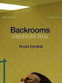 Backrooms: Liquidación total (versión extendida)