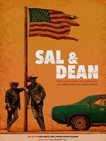 Sal & Dean. Tras los pasos de Kerouac