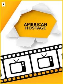 Cartel de American Hostage