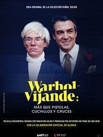 Warhol-Vijande: Más que pistolas, cuchillos y cruces