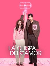 Cartel de La chispa del amor