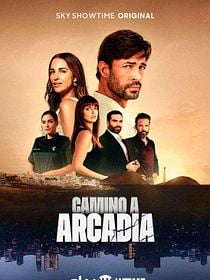 Cartel de Camino a Arcadia