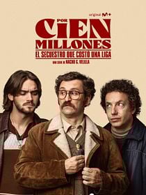 Cartel de Por cien millones