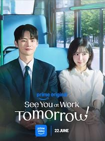 Cartel de See You At Work Tomorrow!