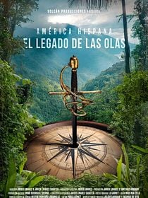 América Hispana: El legado de las olas