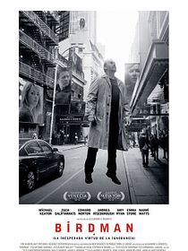 Birdman (o la inesperada virtud de la ignorancia)