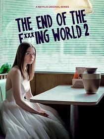 The End Of The F***ing World