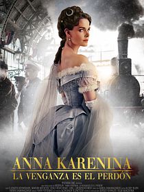 Anna Karenina. La venganza es el perdón