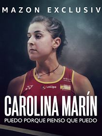 Carolina Marín: puedo porque creo que puedo