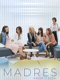 Madres. Amor y vida