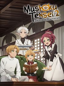Mushoku Tensei: Jobless Reincarnation