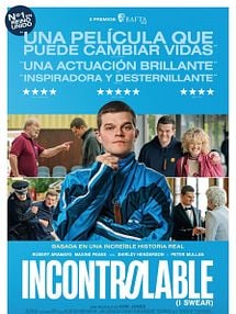 imagen de Incontrolable (I Swear) Tráiler