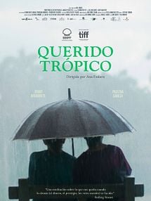 imagen de Querido Trópico Tráiler
