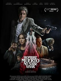Hombre muerto no sabe vivir Trailer 