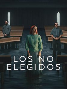 imagen de Los no elegidos Tráiler VOSE
