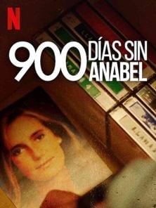 900 días sin Anabel Tráiler