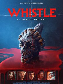 imagen de Whistle: El silbido del mal Tráiler