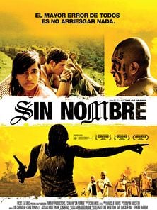imagen de Sin Nombre Tráiler 