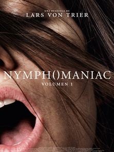 Nymphomaniac. Volumen 1 Tráiler 
