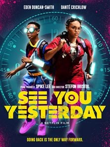 See You Yesterday Tráiler VO