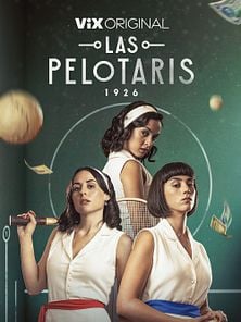 imagen de Las Pelotaris 1926 Tráiler