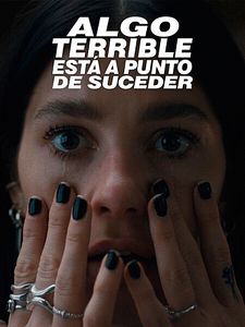 Cartel de Algo terrible está a punto de suceder Temporada 1