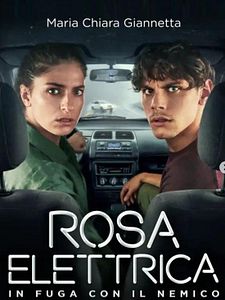 Cartel de Rosa Elettrica Temporada 1