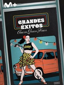 Cartel de Grandes Éxitos: Carretera, Gasolina y Verbena Temporada 1