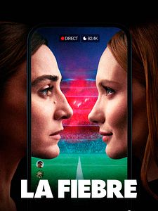 Cartel de La fiebre Temporada 1