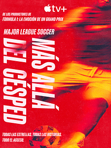 Cartel de Major League Soccer: más allá del césped Temporada 1
