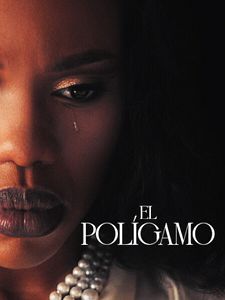 Cartel de El polígamo Temporada 1