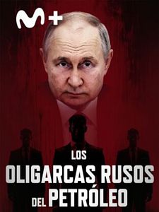 Cartel de Los oligarcas rusos del petróleo Temporada 1
