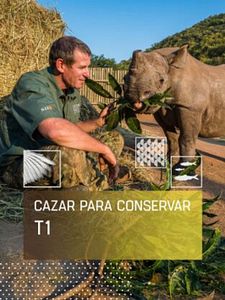 Cartel de Cazar para conservar Temporada 1