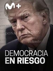 Cartel de Democracia en riesgo Temporada 1