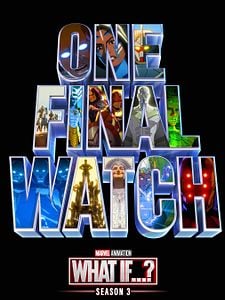 Cartel de ¿Qué pasaría si...? Temporada 3