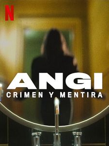 Cartel de Angi: Crimen y mentira Temporada 1